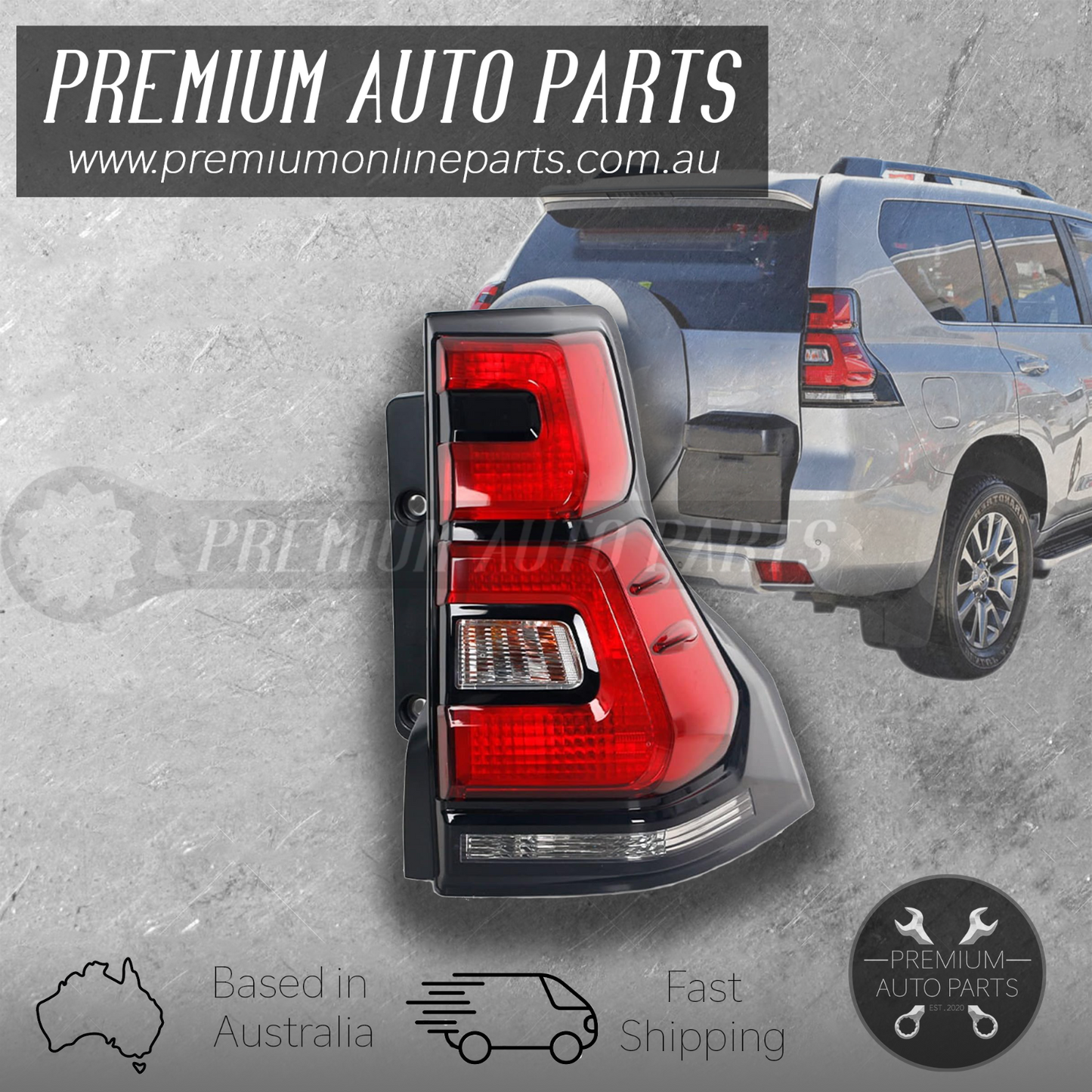 Tail Lamp Light RIGHT suits Toyota Landcruiser Prado 150 Series 08/2017-2024